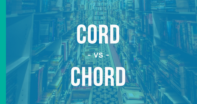 cord versus chord