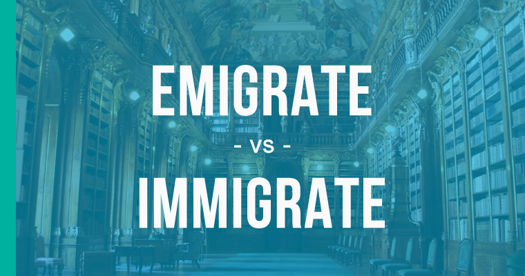 emigrate versus immigrate