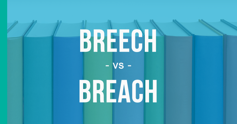breech versus breach