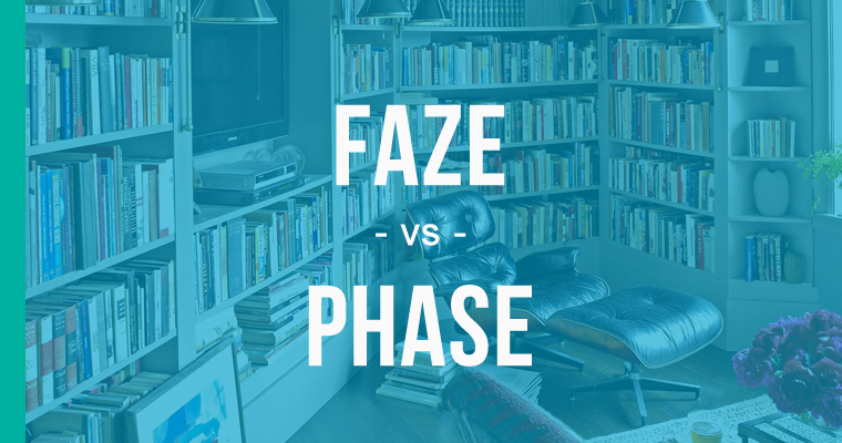 faze versus phase