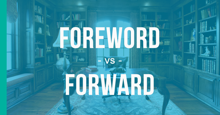 foreword versus forward