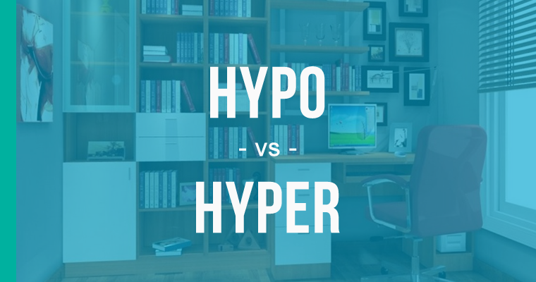 hypo versus hyper