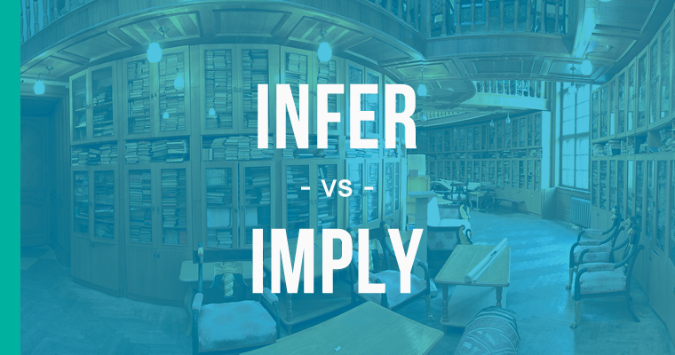 infer versus imply