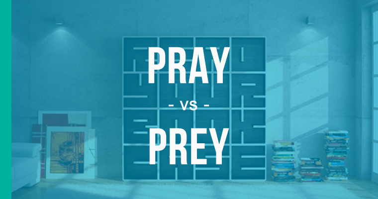 pray versus prey