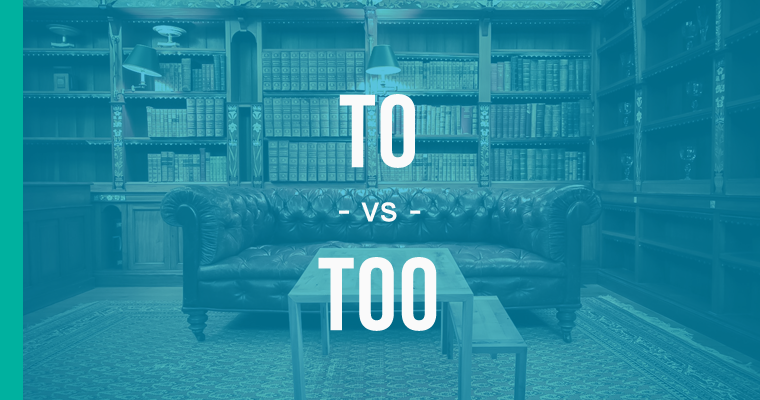 to versus too versus two 