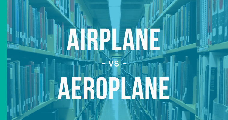 airplane versus aeroplane