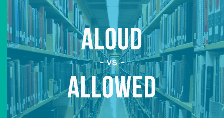aloud versus allowed