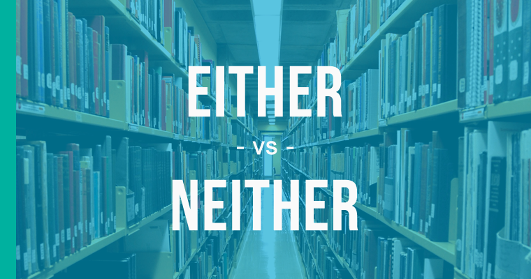 either or neither