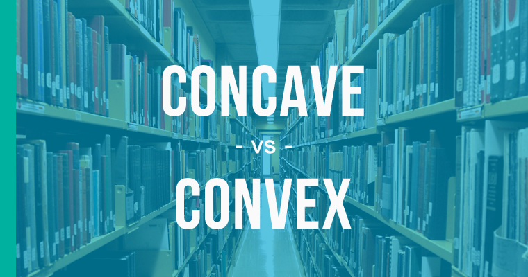 concave versus convex